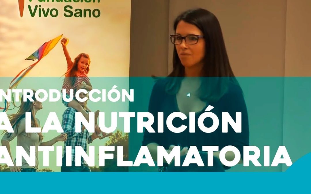 Introducción a la Nutrición Antiinflamatoria